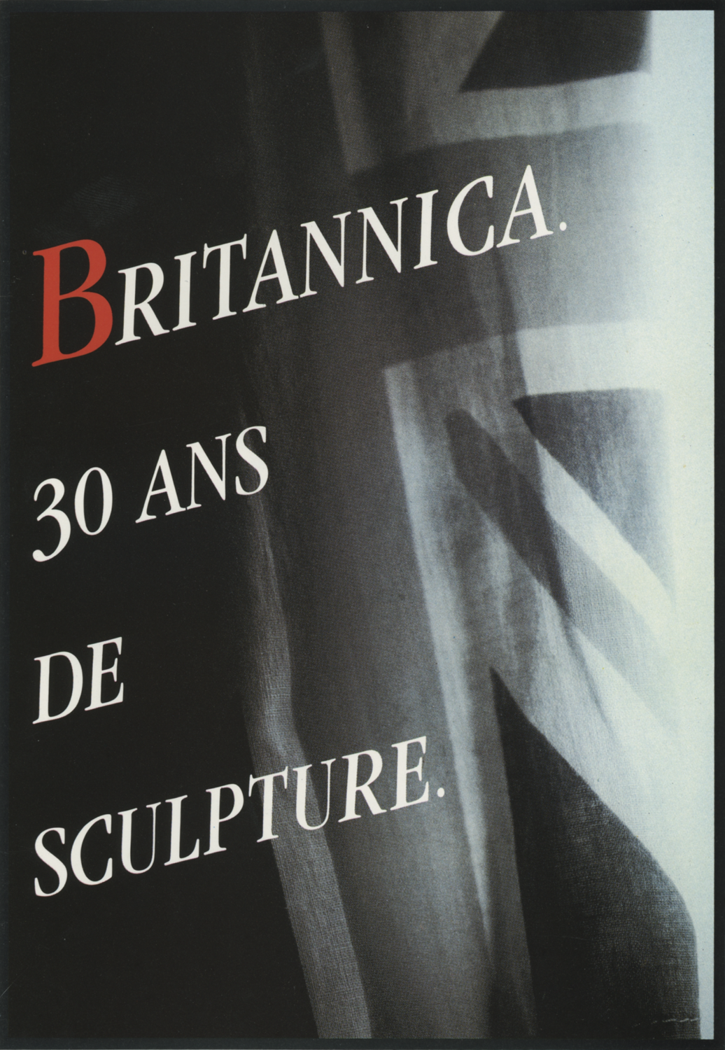‘Britannica Trente Ans de Sculpture’, Musee des Beaux-Arts, Le Havre, France (1988)
